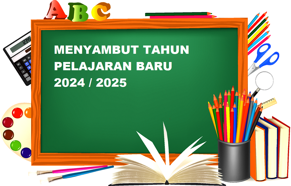 Tahun Pelajaran Baru 2024/2025